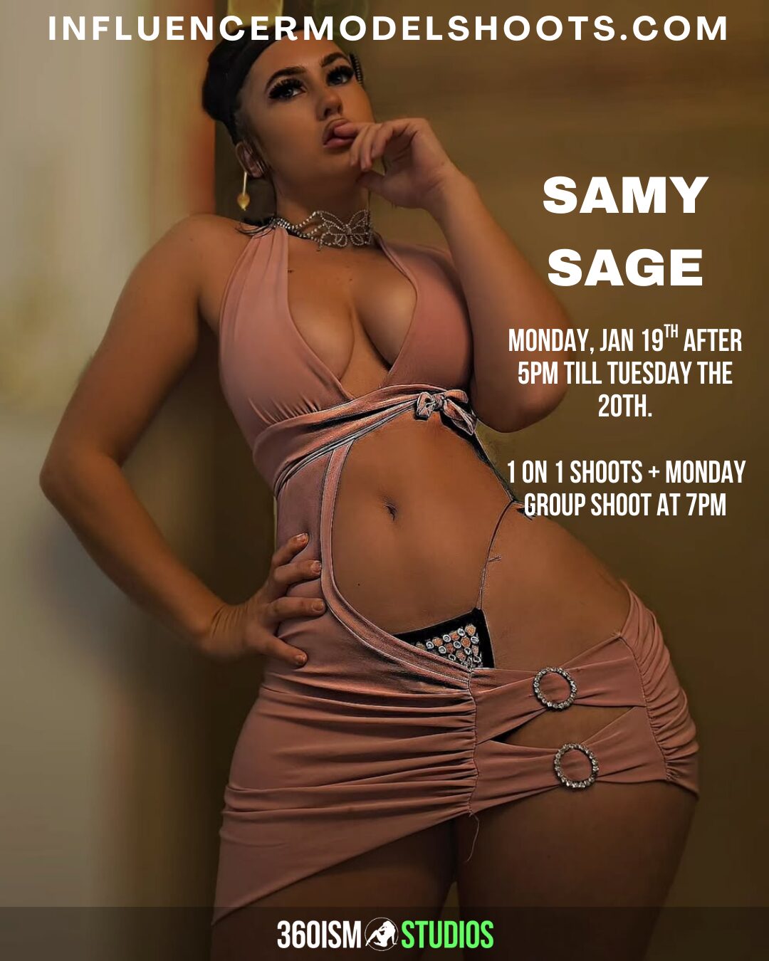 Samy Sage– 1 Hour Private Shoot (Jan 19th - Jan 20th @ 360ism Studios)